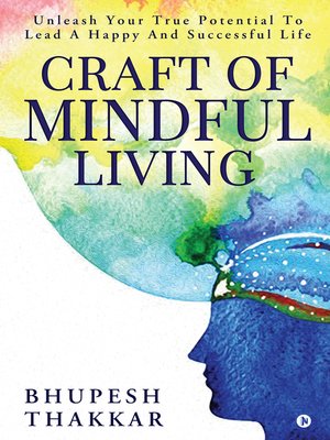 cover image of Craft of Mindful Living
